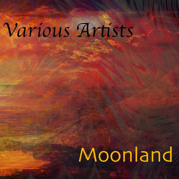 Various Artists / Various Artists / Various Artists / Various Artists - Moonland