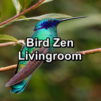 Birds - Bird Zen Livingroom