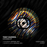 Tony Guerra - Chicanna EP