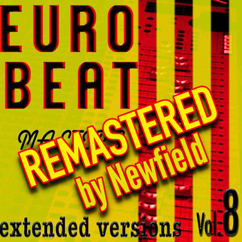 Eurobeat Masters - Eurobeat Masters Vol.8 - Remastered by Newfield