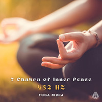 Yoga Nidra - Seven Chakras Of Inner Peace (432 HZ)
