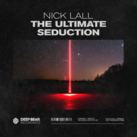Nick Lall - The Ultimate Seduction