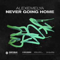 AlexEmelya - Never Going Home