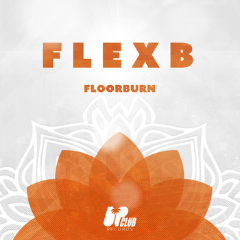 Flexb - Floorburn