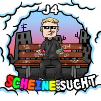 J4 - Scheine oder Sucht