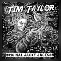 Tim Taylor - Original Jacky Jackson