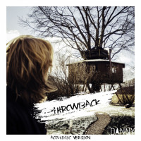 Danny - Throwback