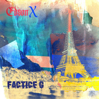 Edson X - Factice G