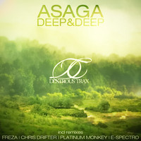 Asaga - Deep & Deep