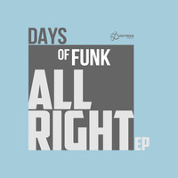 Days of Funk - All Right