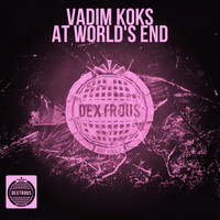 Vadim Koks - At World's End