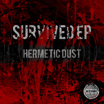 Hermetic Dust - Survived EP