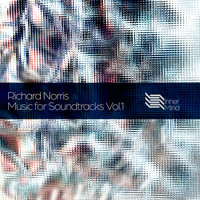 Richard Norris - Music for Soundtracks, Vol. 1