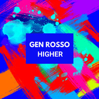 Gen Rosso - Higher