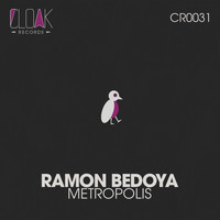 Ramon Bedoya - Metropolis (Radio Mix)