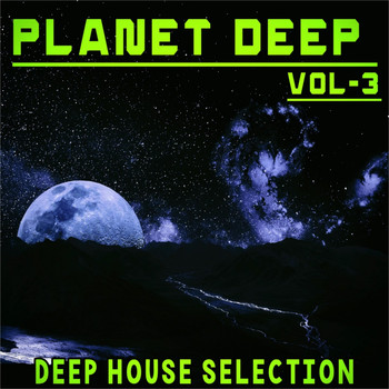Various Artists - Planet Deep Vol. 3 (Deep House Selection)