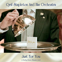 Cyril Stapleton And His Orchestra - Just For You (Analog Source Remaster 2021)