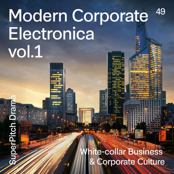 Clelia Felix - Modern Corporate Electronica, Vol. 1 (White-collar Business & Corporate Culture)