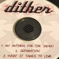 Dither - Dither