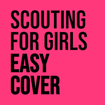 Scouting for Girls - Easy Cover