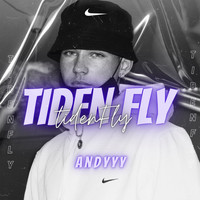 Andyyy - Tiden fly (Explicit)