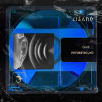 Daniel L. - Future Sound (Extended Mix [Explicit])