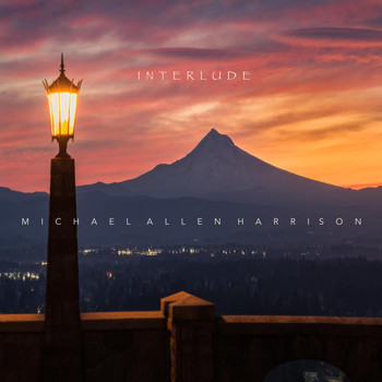 Michael Allen Harrison - Interlude