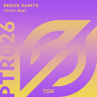 Redux Saints - To My Beat