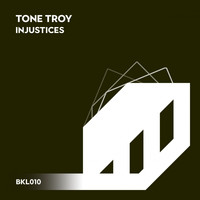 Tone Troy - Injustices