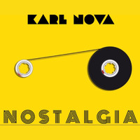 Karl Nova - Nostalgia