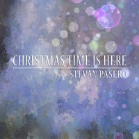 Stevan Pasero - Christmas Time Is Here