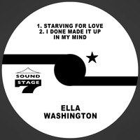 Ella Washington - Starving for Love