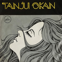 Tanju Okan - Yolculuk