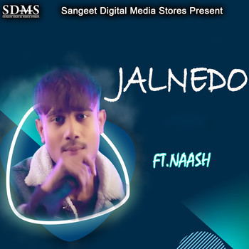 Naash - Jalne Do