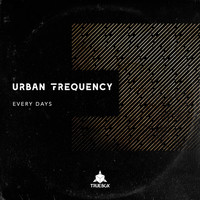 Urban Frequency - Every Days