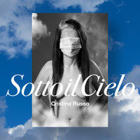Cristina Russo - Sotto il cielo