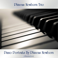 Phineas Newborn Trio - Piano Portraits By Phineas Newborn (Remastered 2021)