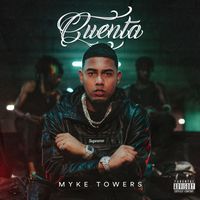 Myke Towers - CUENTA (Explicit)
