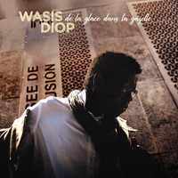 Wasis Diop - Parler