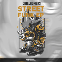 Chillhomers - Street Funk