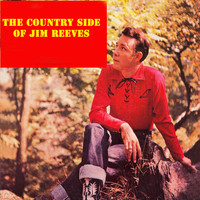 Jim Reeves - The Country Side of Jim Reeves (Explicit)