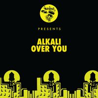 Alkali - Over You