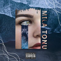 Mila - Tonu
