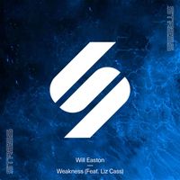 Will Easton - Weakness (feat. Liz Cass)