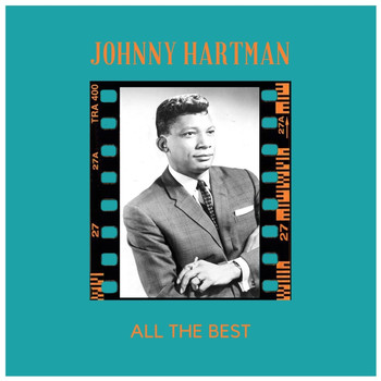 Johnny Hartman - All the Best