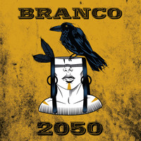 Branco - 2050 (Explicit)