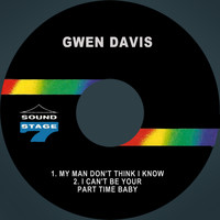 Gwen Davis - My Man Don't Think I Know