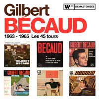 Gilbert Bécaud - 1963 - 1965 : Les 45 tours
