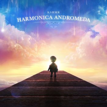 KSHMR - Harmonica Andromeda (Explicit)