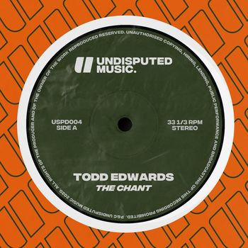 Todd Edwards - The Chant